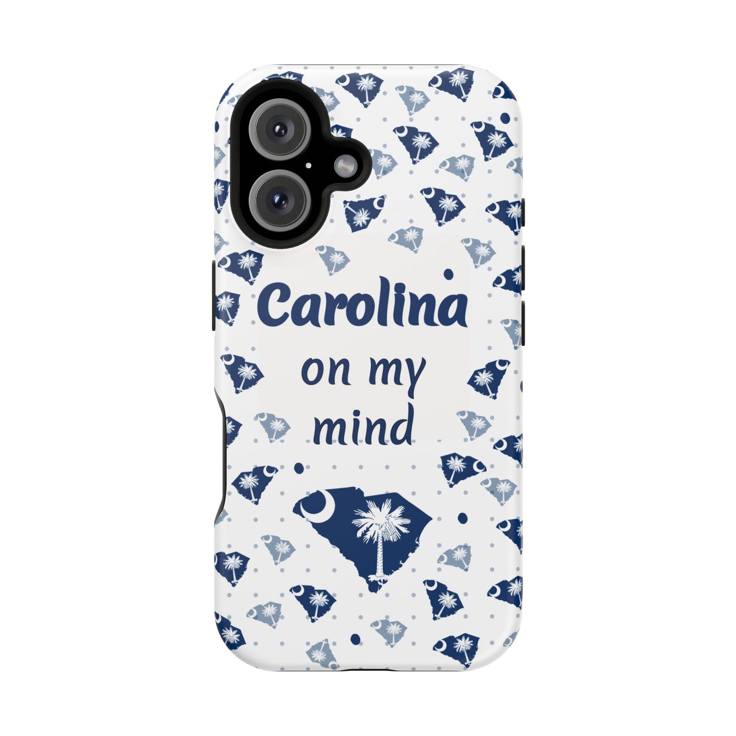 Carolina On My Mind Magnetic Tough Case for iPhone - Coastal Vibes, Perfect Gift for Beach Lovers