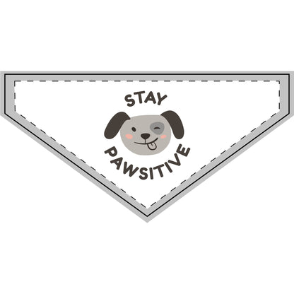 Stay Pawsitive Clip-on Pet Bandana for Happy Dogs