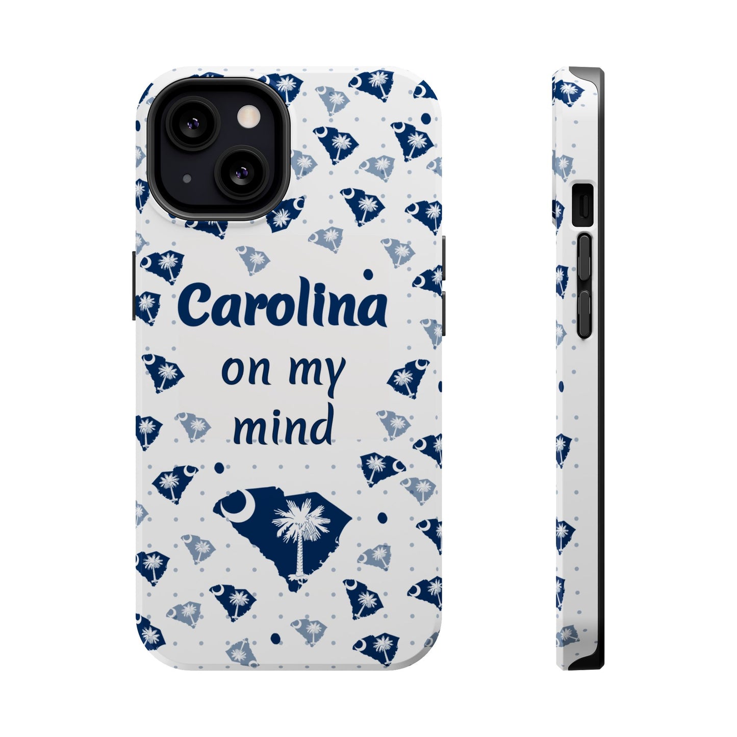 Carolina On My Mind Magnetic Tough Case for iPhone - Coastal Vibes, Perfect Gift for Beach Lovers