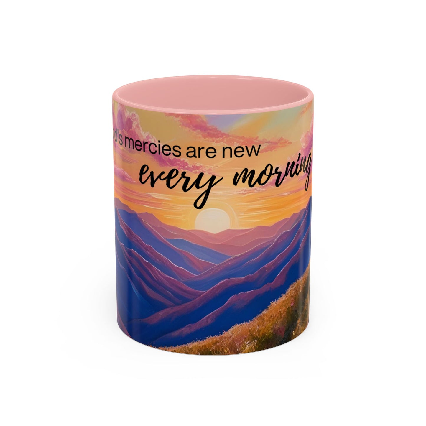 Inspirational Ceramic Mug - 'God's Mercies Are New Every Morning' - 11oz & 15oz