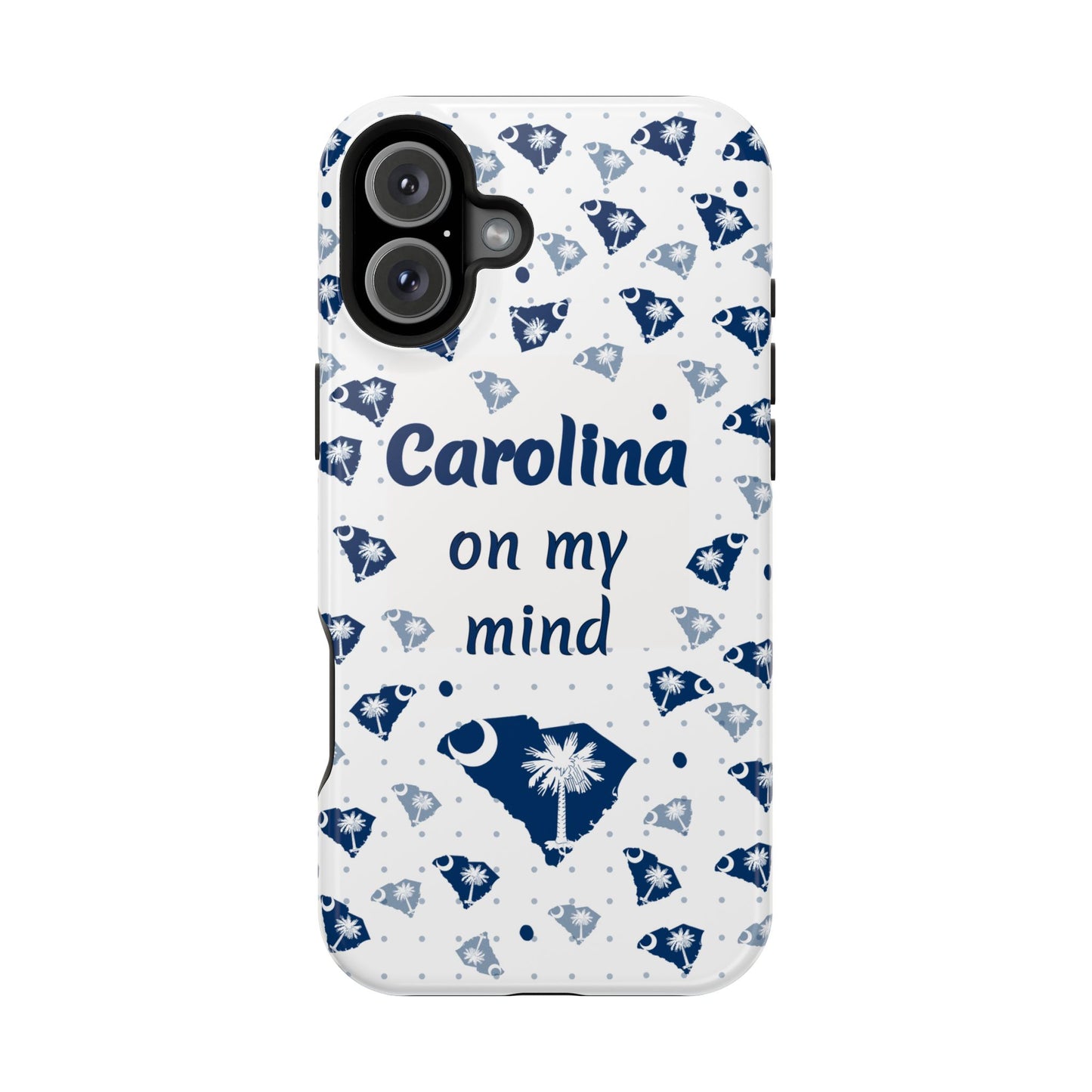 Carolina On My Mind Magnetic Tough Case for iPhone - Coastal Vibes, Perfect Gift for Beach Lovers