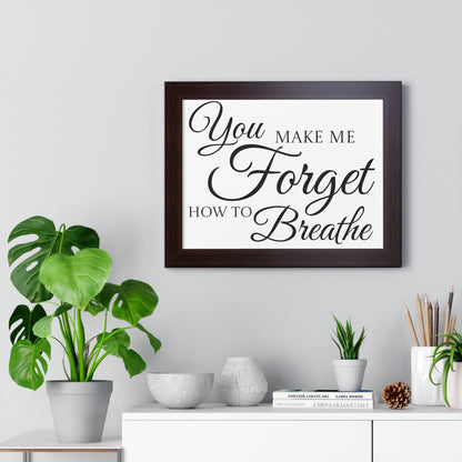 Poster Print - Black and White Love Quote