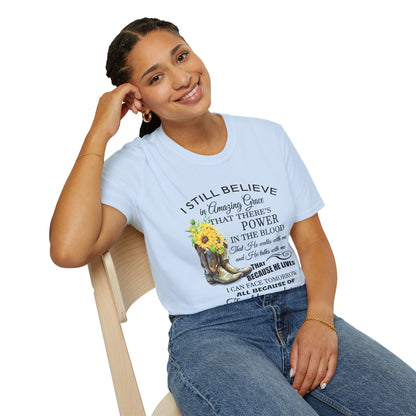 Inspirational Faith T-Shirt - I Still Believe in Amazing Grace