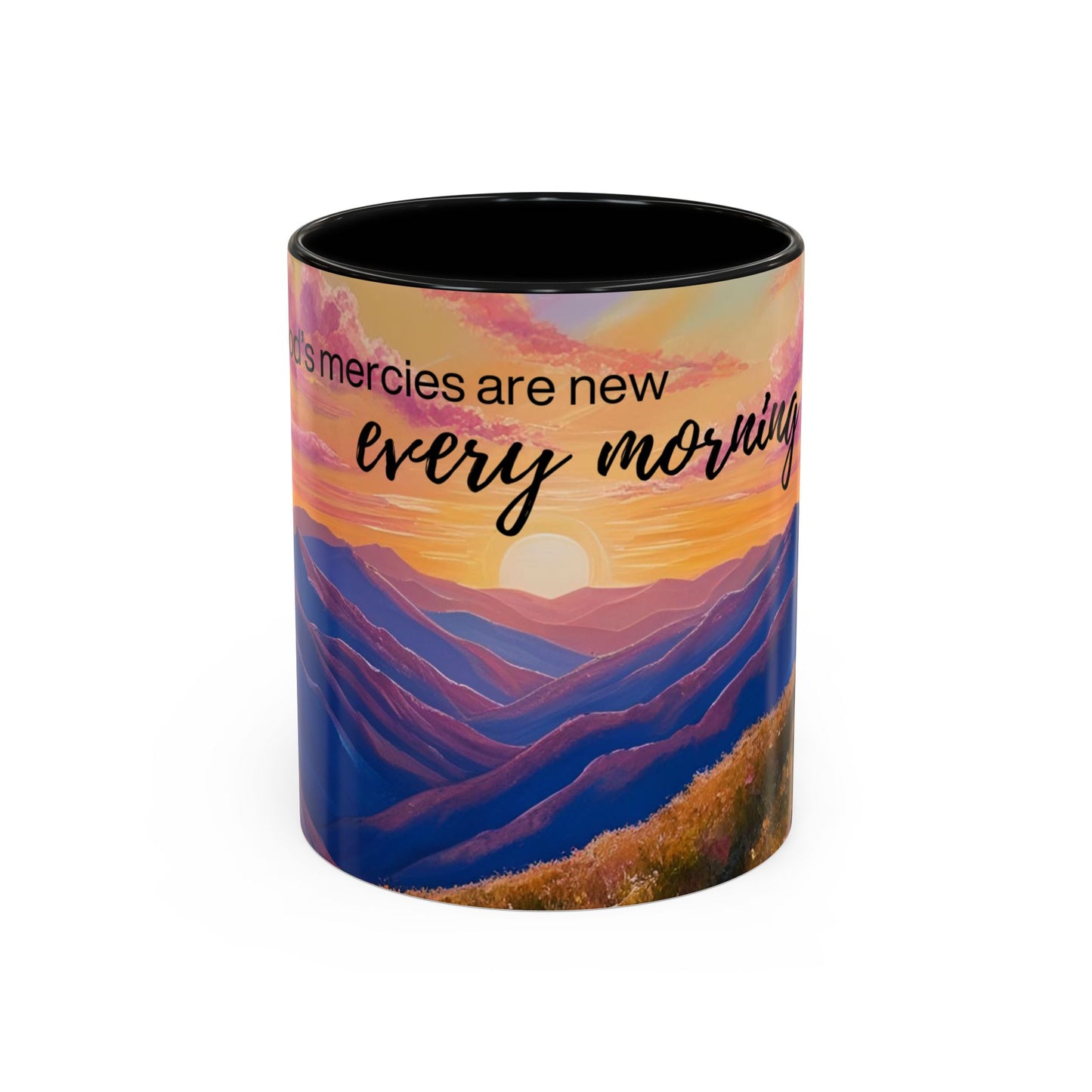 Inspirational Ceramic Mug - 'God's Mercies Are New Every Morning' - 11oz & 15oz