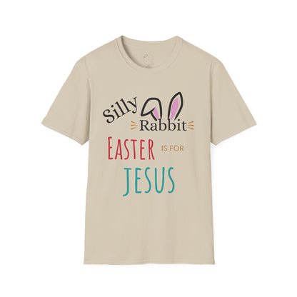 Silly Rabbit Unisex Softstyle T-Shirt - Easter is for Jesus - Fun, Festive Apparel for Spring Celebrations