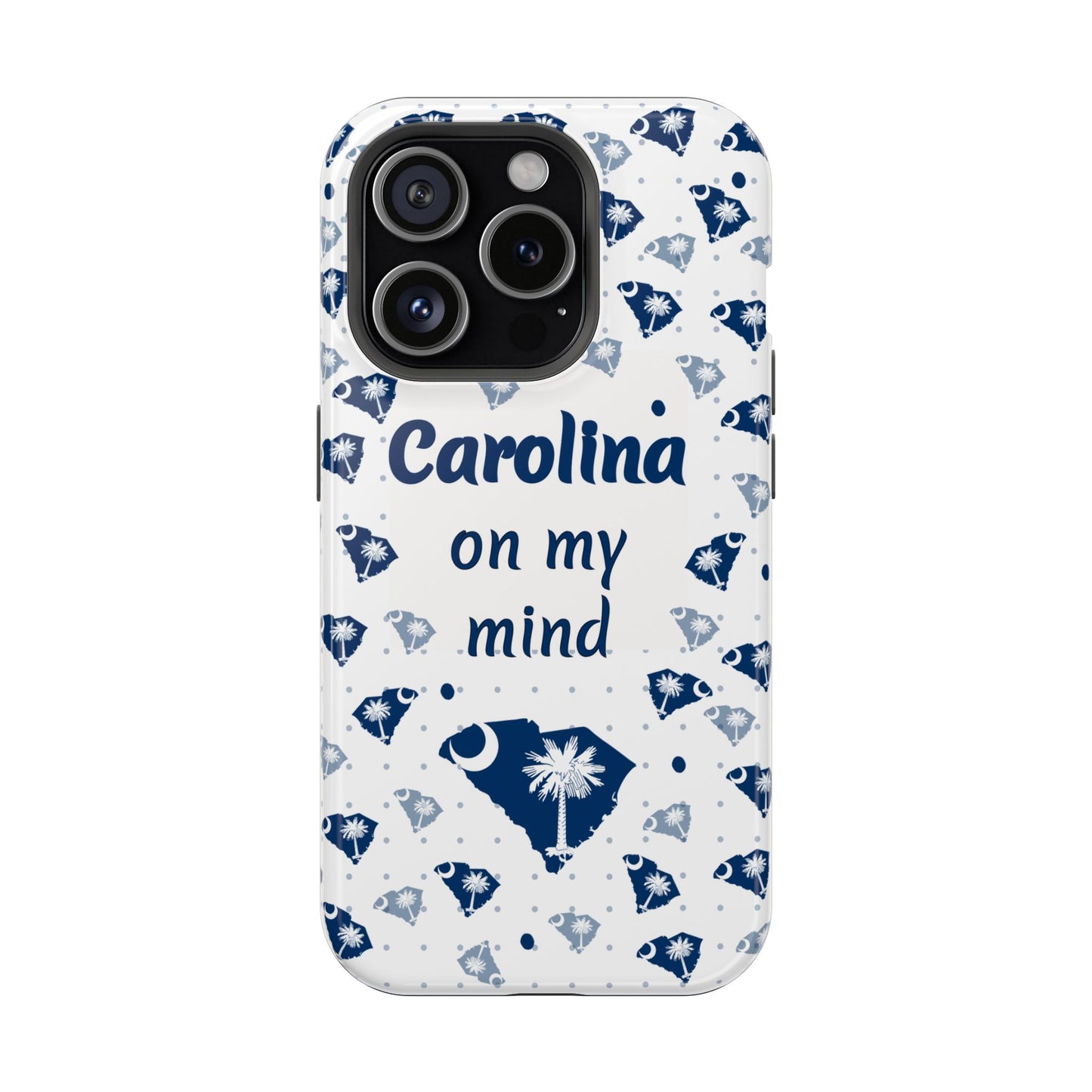 Carolina On My Mind Magnetic Tough Case for iPhone - Coastal Vibes, Perfect Gift for Beach Lovers