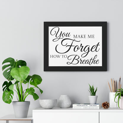 Poster Print - Black and White Love Quote