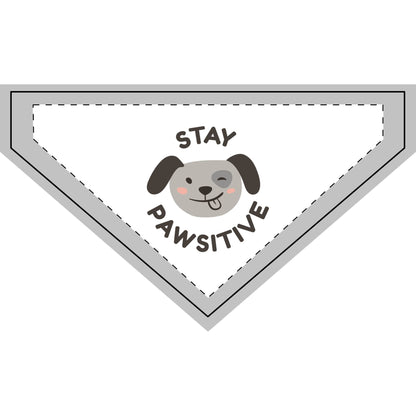 Stay Pawsitive Clip-on Pet Bandana for Happy Dogs