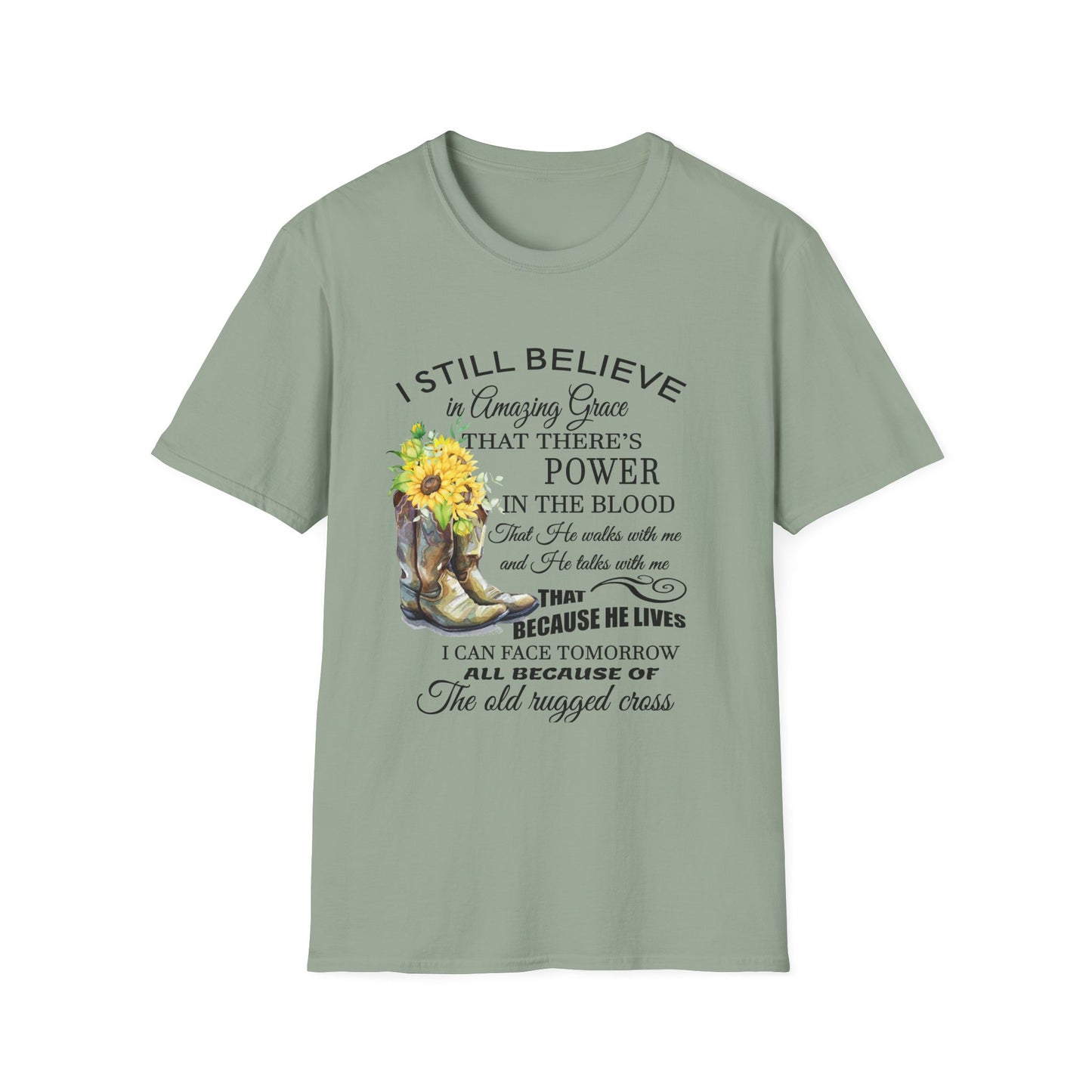 Inspirational Faith T-Shirt - I Still Believe in Amazing Grace