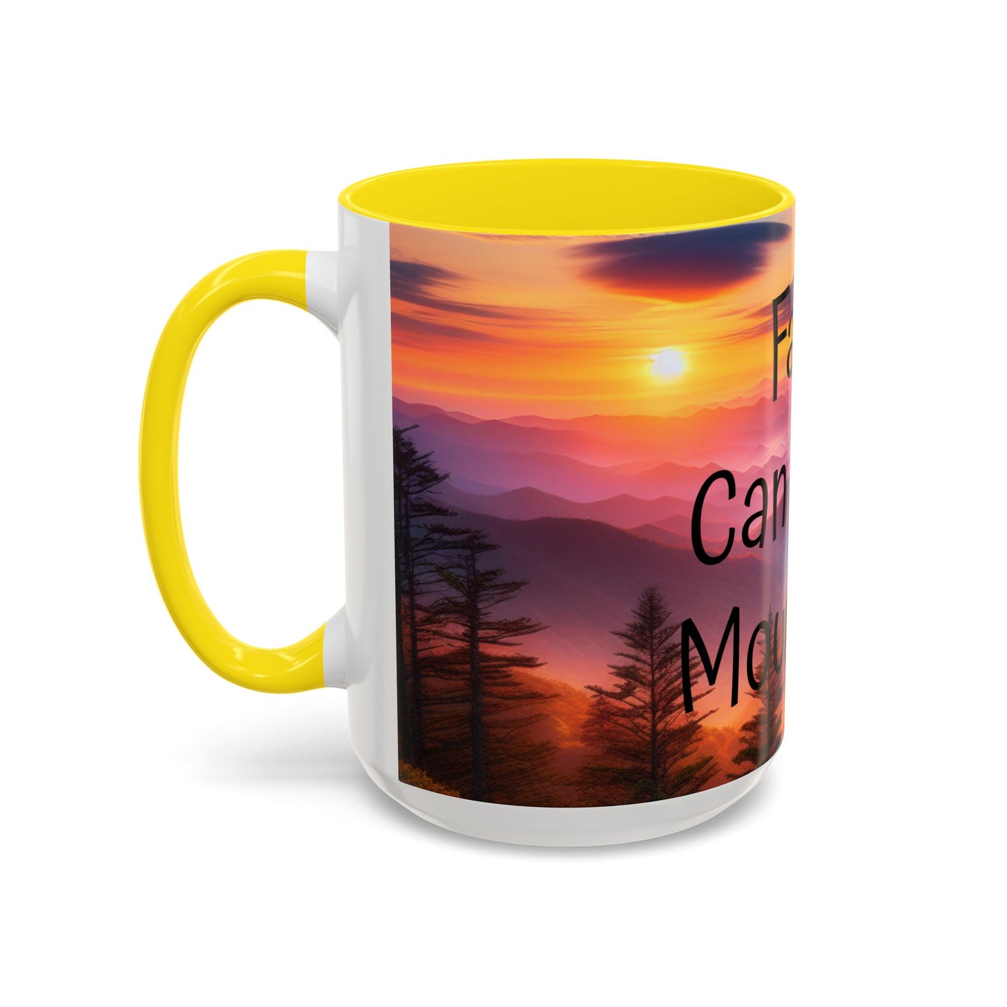 Inspiring Faith Mountains Ceramic Mug - Motivational Coffee Cup for Nature Lovers