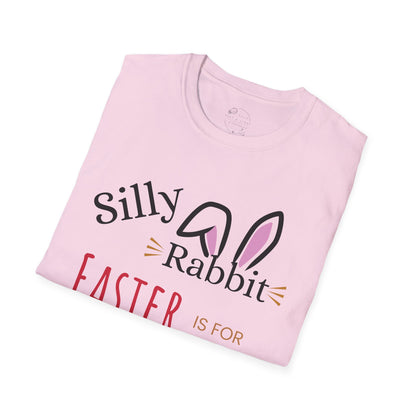 Silly Rabbit Unisex Softstyle T-Shirt - Easter is for Jesus - Fun, Festive Apparel for Spring Celebrations