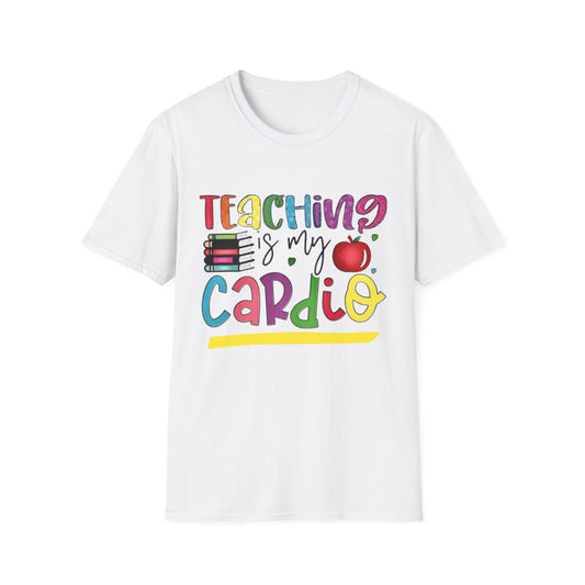 Teaching is My Cardio Unisex Softstyle T-Shirt - Perfect for Educators