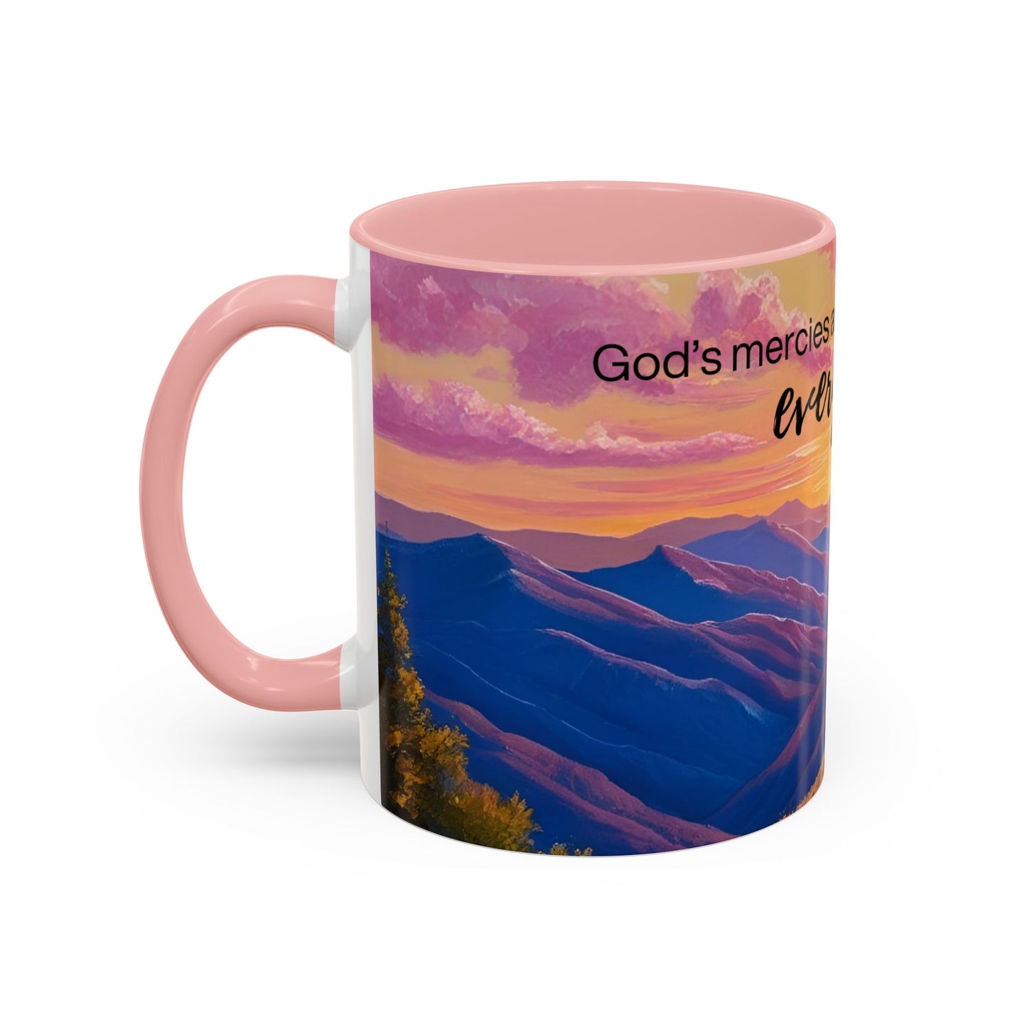 Inspirational Ceramic Mug - 'God's Mercies Are New Every Morning' - 11oz & 15oz