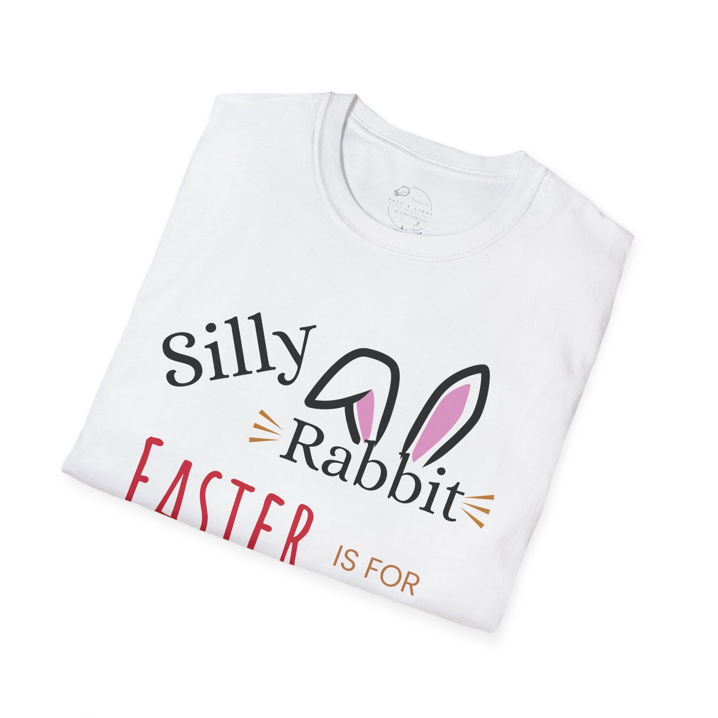 Silly Rabbit Unisex Softstyle T-Shirt - Easter is for Jesus - Fun, Festive Apparel for Spring Celebrations