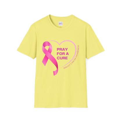 Breast Cancer Awareness Unisex Softstyle T-Shirt - 'Pray for a Cure'