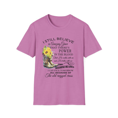 Inspirational Faith T-Shirt - I Still Believe in Amazing Grace