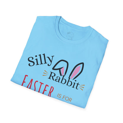 Silly Rabbit Unisex Softstyle T-Shirt - Easter is for Jesus - Fun, Festive Apparel for Spring Celebrations