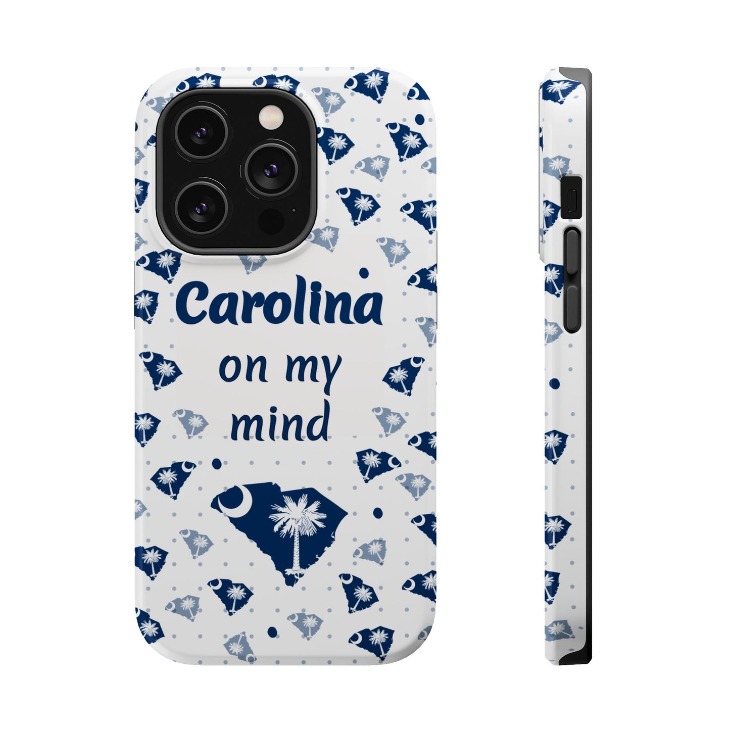 Carolina On My Mind Magnetic Tough Case for iPhone - Coastal Vibes, Perfect Gift for Beach Lovers