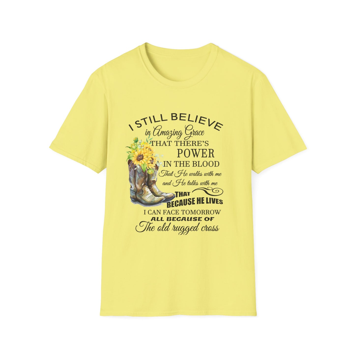 Inspirational Faith T-Shirt - I Still Believe in Amazing Grace