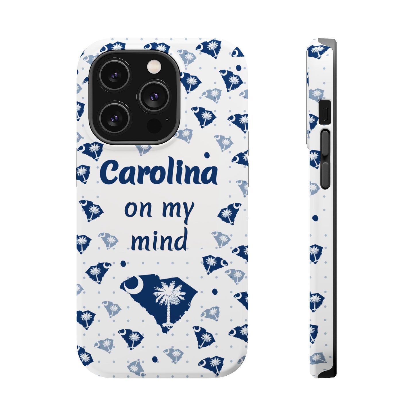 Carolina On My Mind Magnetic Tough Case for iPhone - Coastal Vibes, Perfect Gift for Beach Lovers