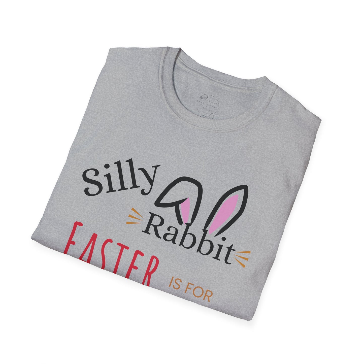 Silly Rabbit Unisex Softstyle T-Shirt - Easter is for Jesus - Fun, Festive Apparel for Spring Celebrations